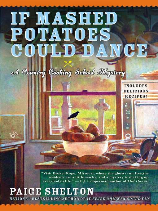 Title details for If Mashed Potatoes Could Dance by Paige Shelton - Available